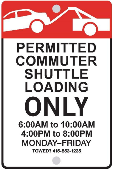 Permitted Commuter Shuttle Loading Only Sign with Time Zone