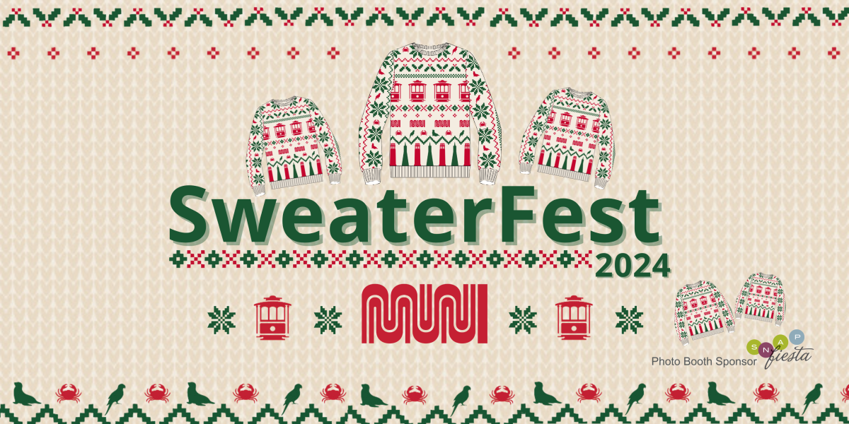 Festive design of sweaters, cable cars, crabs, parrots, and sea lions the Muni logo with the words "SweaterFest 2024"