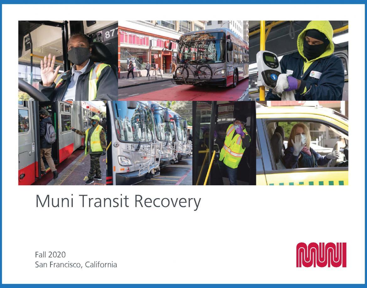 Muni Transit Recovery Report