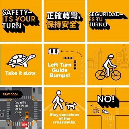 nine posters with these messages: "safety it's your turn" in english, chinese and spanish, "take it slow" with an image of a tur