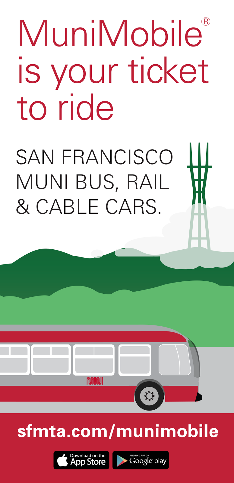 MuniMobile est votre billet pour emprunter les bus, trains et téléphériques Muni de San Francisco. sfmta.com/munimobile